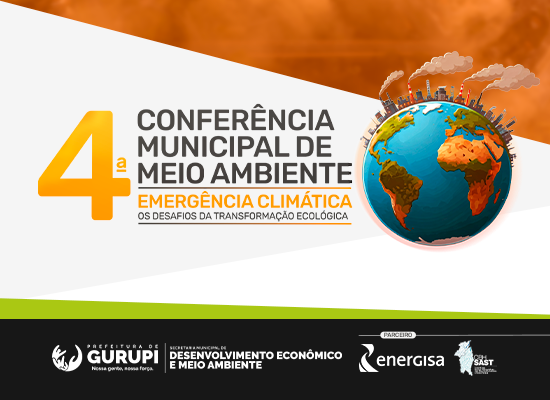 Prefeitura de Gurupi promove 4ª Conferência Municipal de Meio Ambiente e está com inscrições abertas